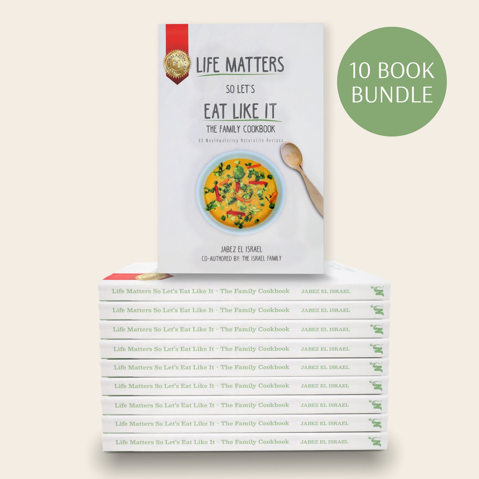 10 Book Bundle - The Naturalite Family Cookbook (Life Matters So Let's Eat Like It)