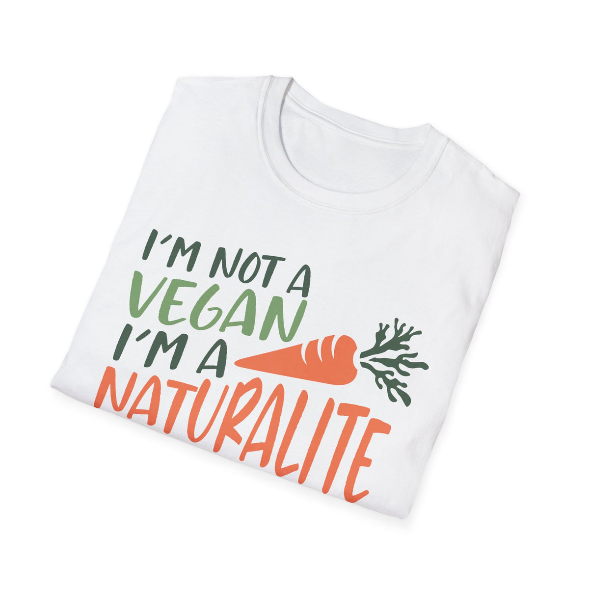 Naturalite Lifestyle T-Shirt: I'm Not A Vegan T-Shirt (Illustrated)