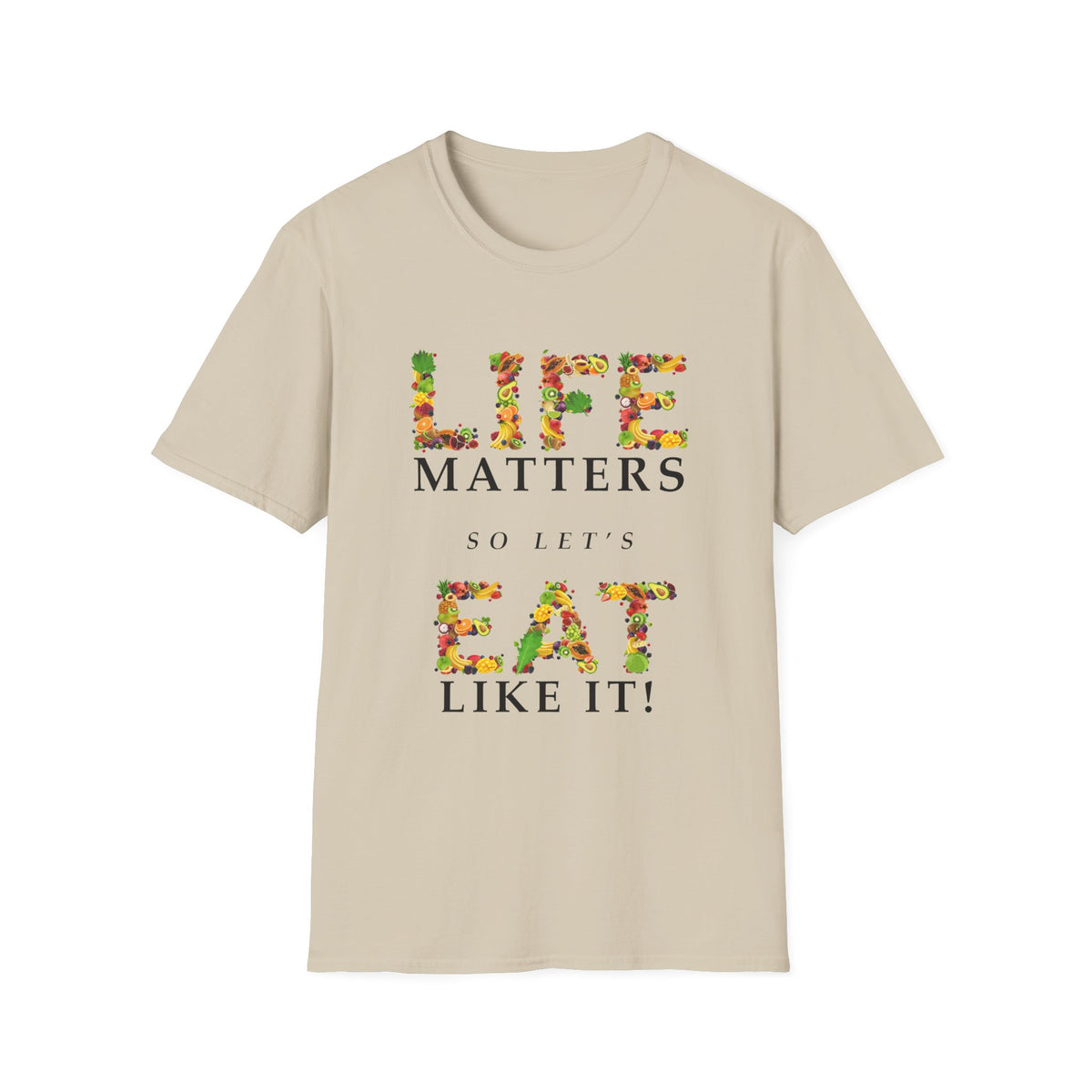 Naturalite Lifestyle T-Shirt: Life Matters