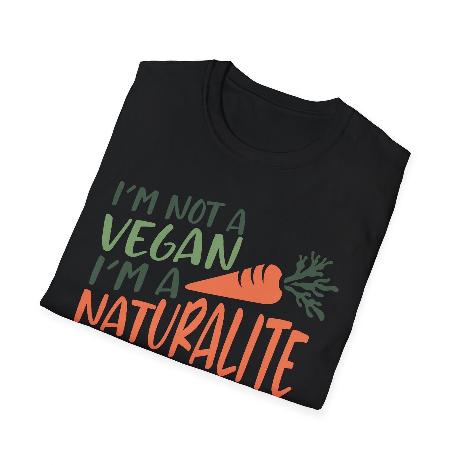 Naturalite Lifestyle T-Shirt: I'm Not A Vegan T-Shirt (Illustrated)