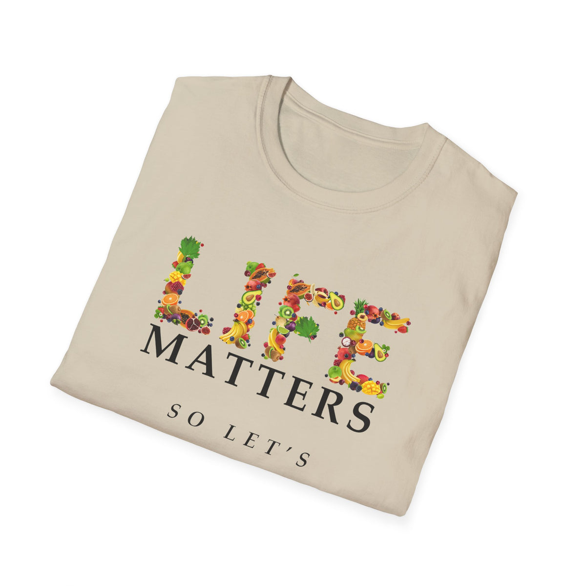 Naturalite Lifestyle T-Shirt: Life Matters