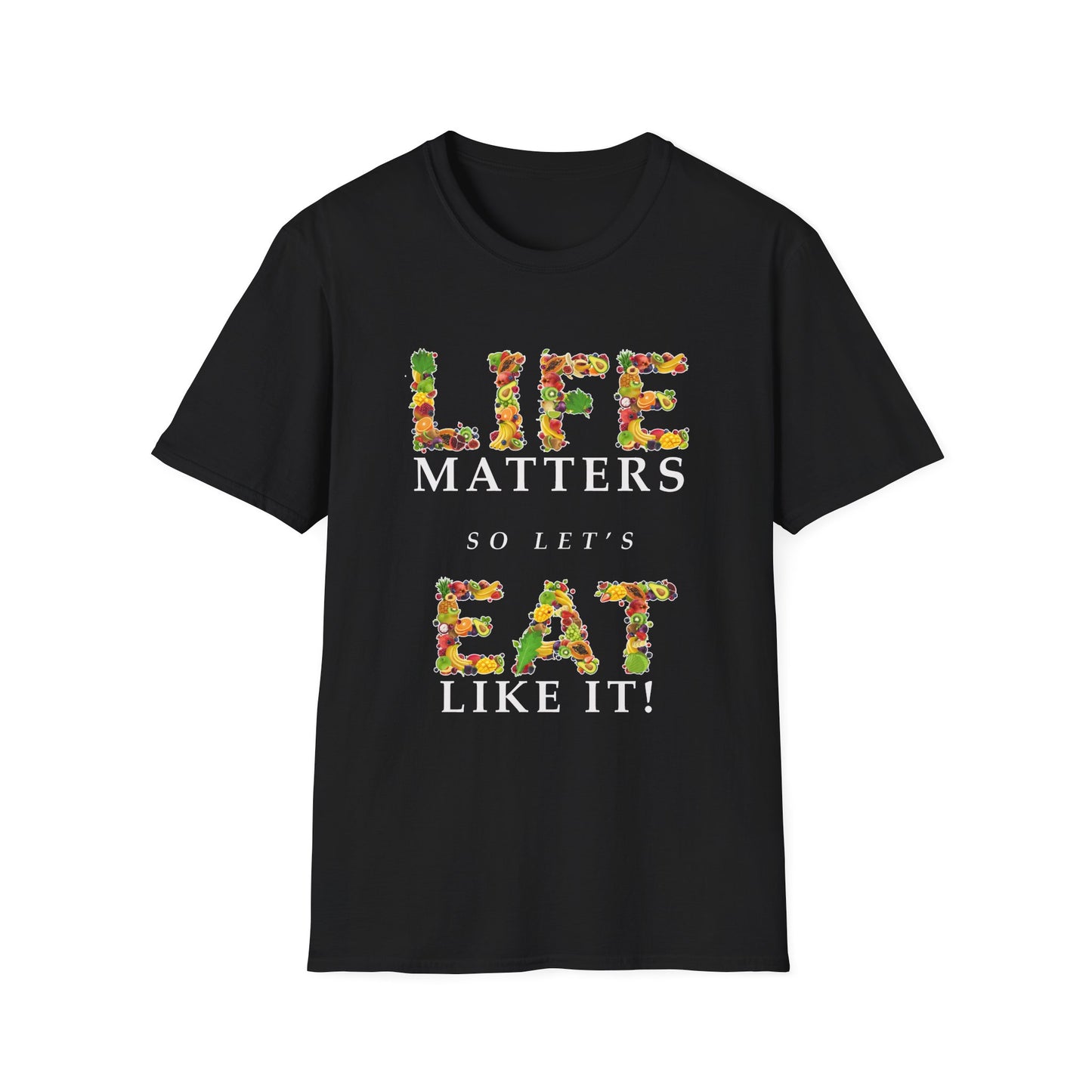 Life Matters T-Shirt