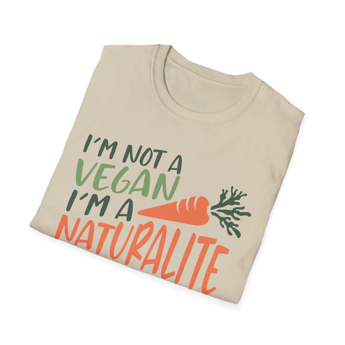 Naturalite Lifestyle T-Shirt: I'm Not A Vegan T-Shirt (Illustrated)