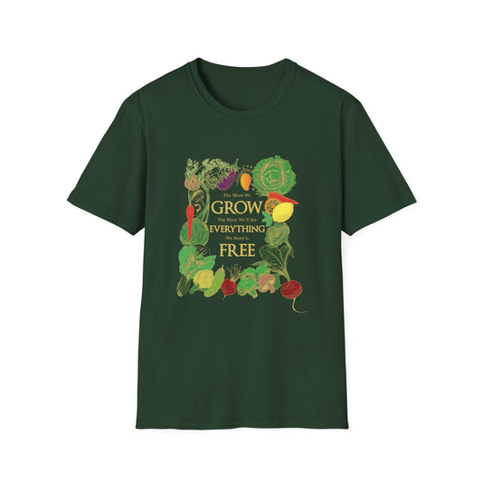 The More We Grow T-Shirt