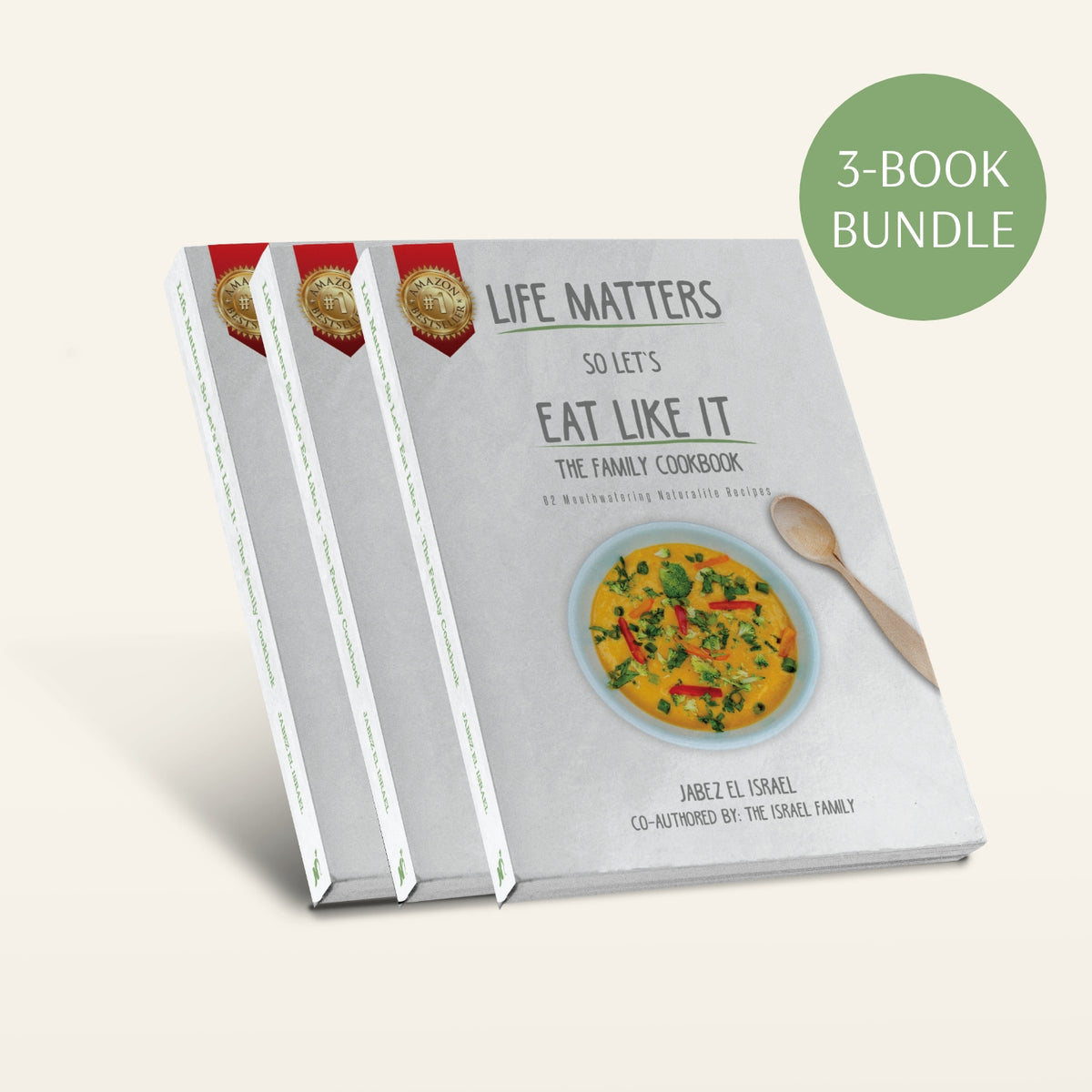 3 Book Gift Bundle - The Naturalite Family Cookbook (Life Matters So Let's Eat Like It)