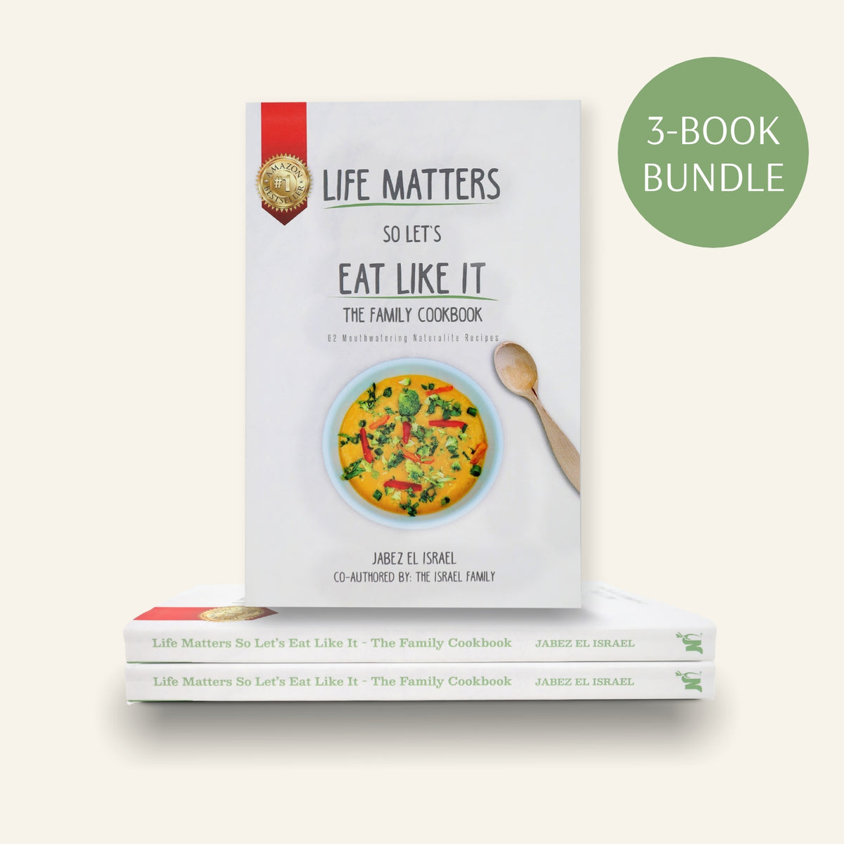 3 Book Gift Bundle - The Naturalite Family Cookbook (Life Matters So Let's Eat Like It)
