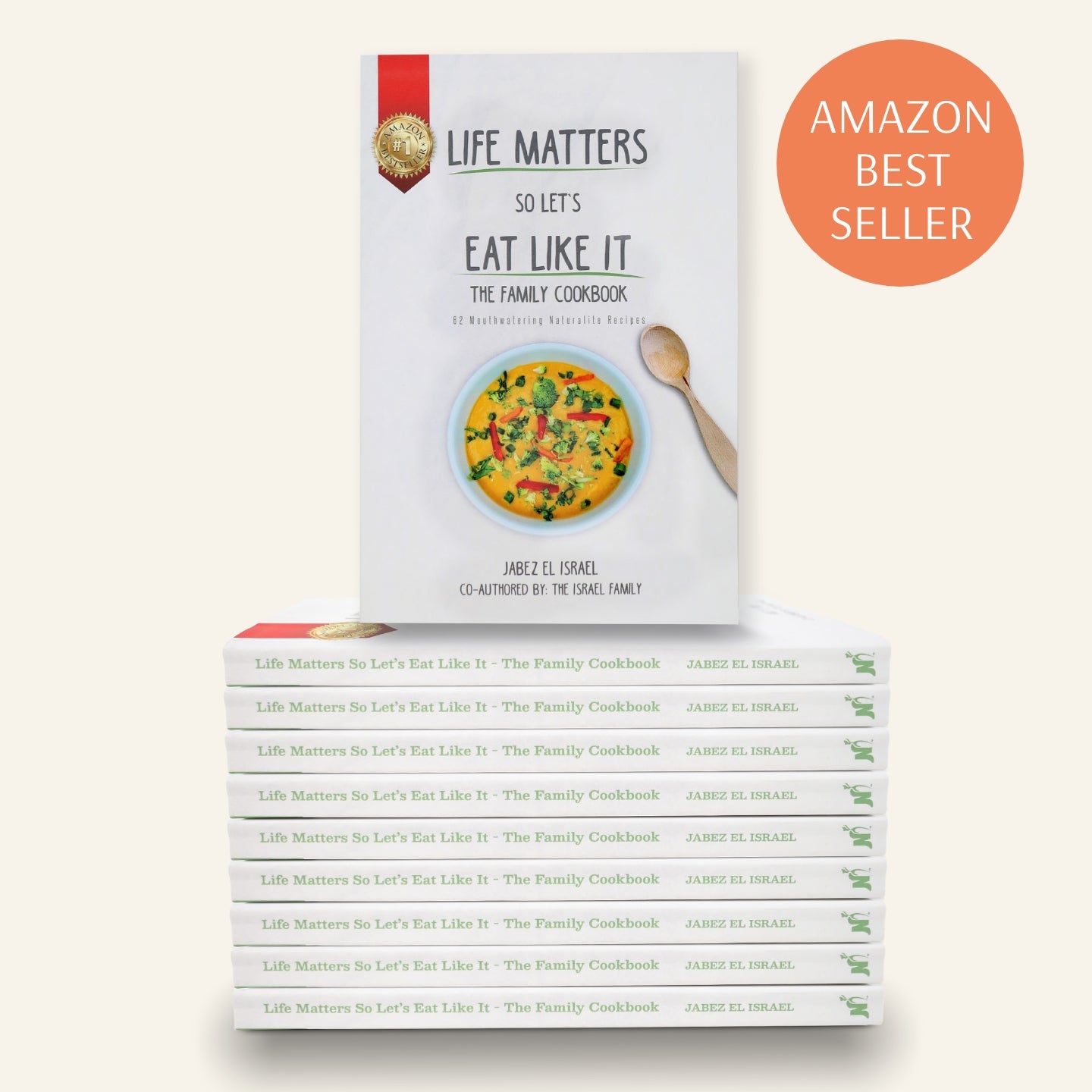 10 Book Bundle - The Naturalite Family Cookbook (Life Matters So Let's Eat Like It)