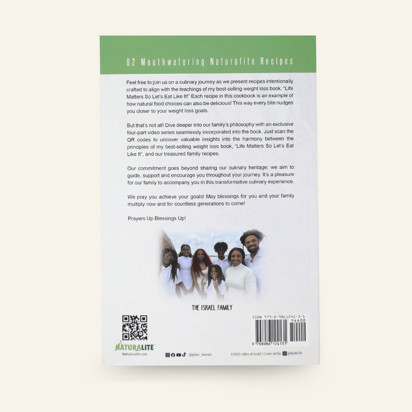 The Naturalite Family Cookbook (Life Matters So Let's Eat Like It)