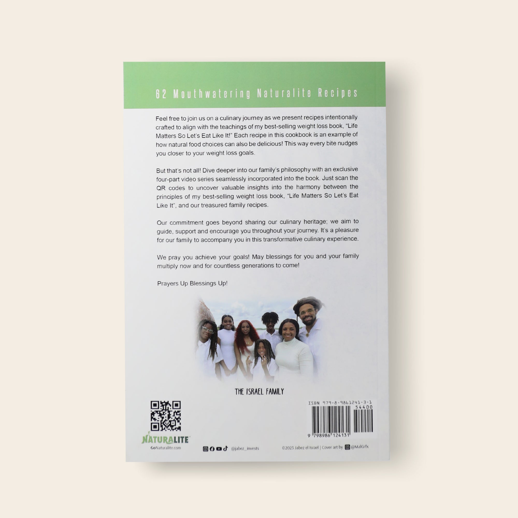 The Naturalite Family Cookbook (Life Matters So Let's Eat Like It)