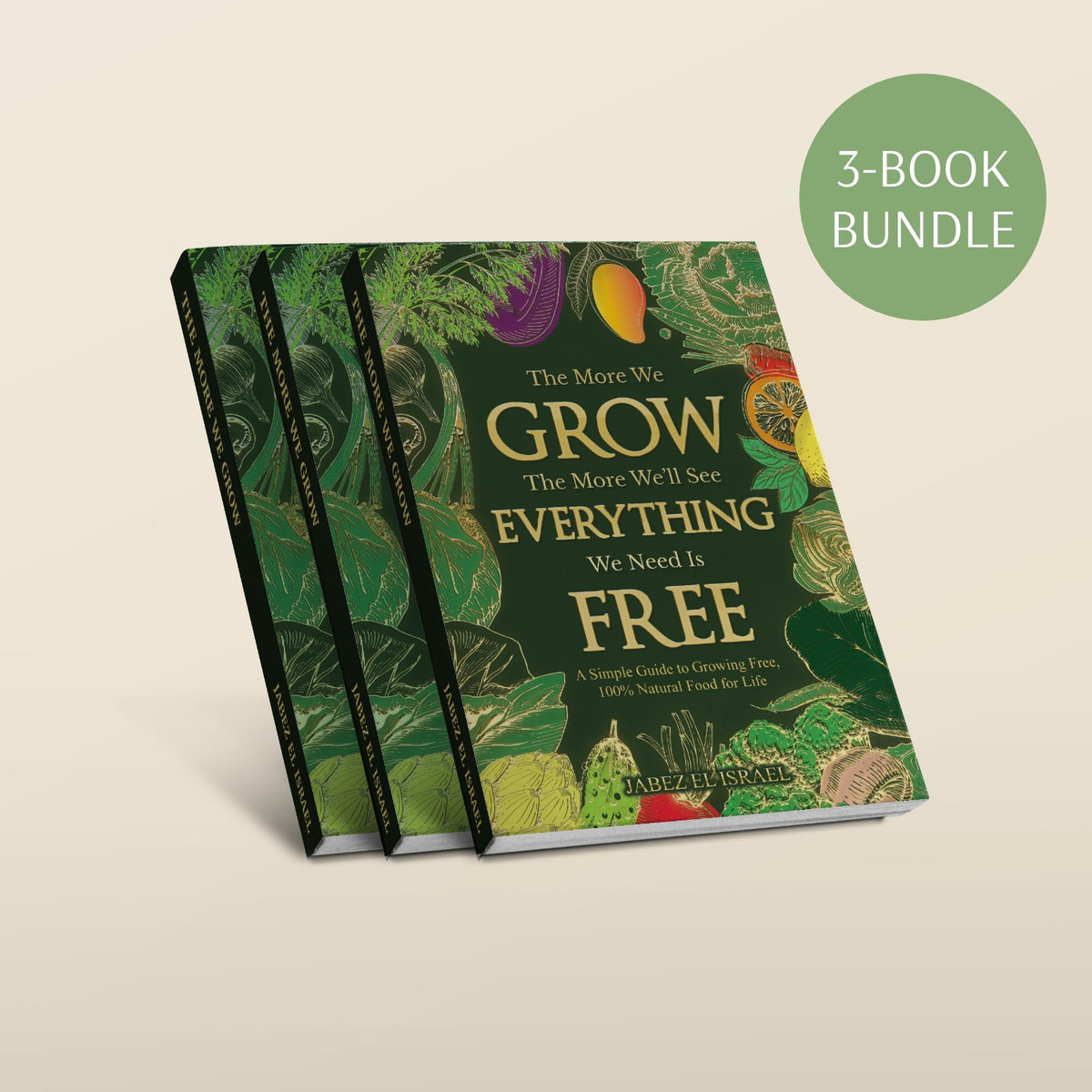 3 Book Gift Bundle - The More We Grow The More We&#39;ll See Everything We Need Is Free