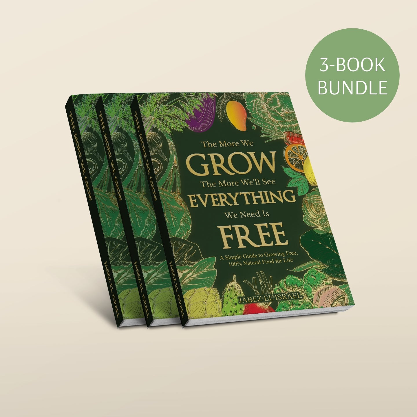 3 Book Gift Bundle - The More We Grow The More We'll See Everything We Need Is Free