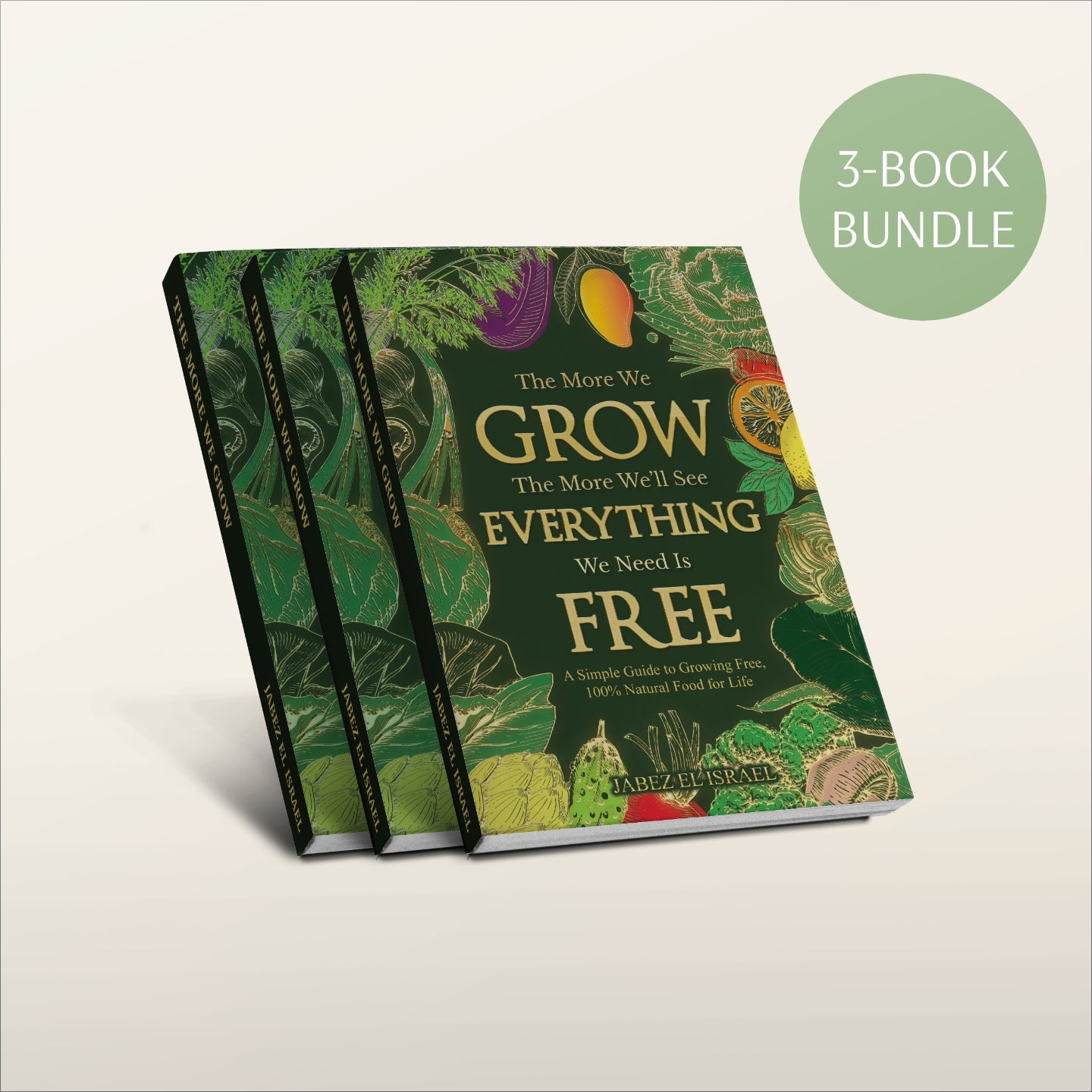3 Book Gift Bundle - The More We Grow The More We'll See Everything We Need Is Free
